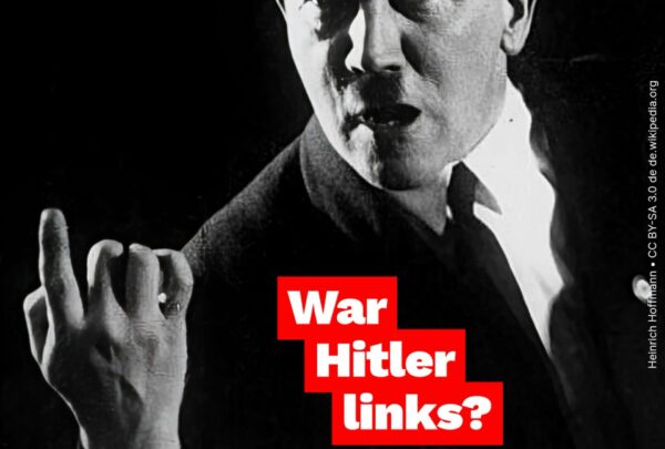Waren Hitler und die NSDAP links?